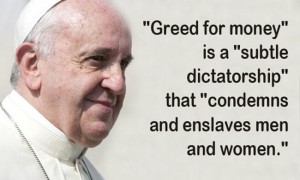 pope francis on greed