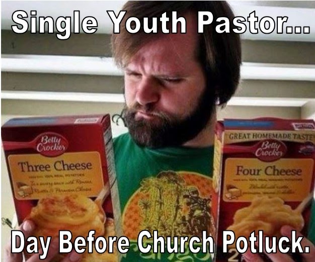 Single youth pastor meme potluck