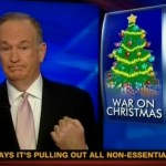 Bill Oreilly war on christmas