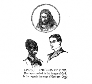 Negros Not In Image of Christ, Gods Son
