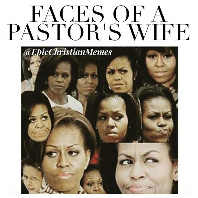 Pastors Wife Christian Meme