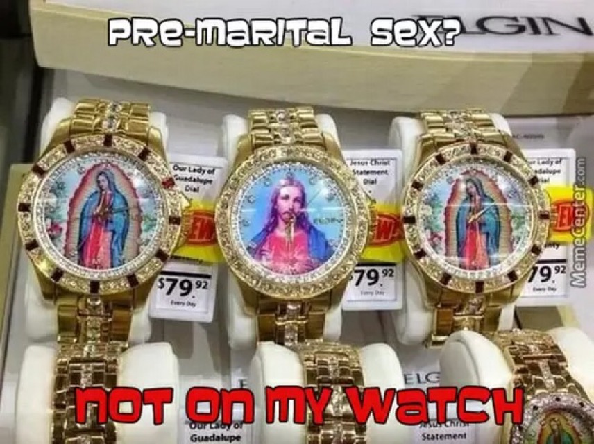 Pre-marital Sex Watch Meme