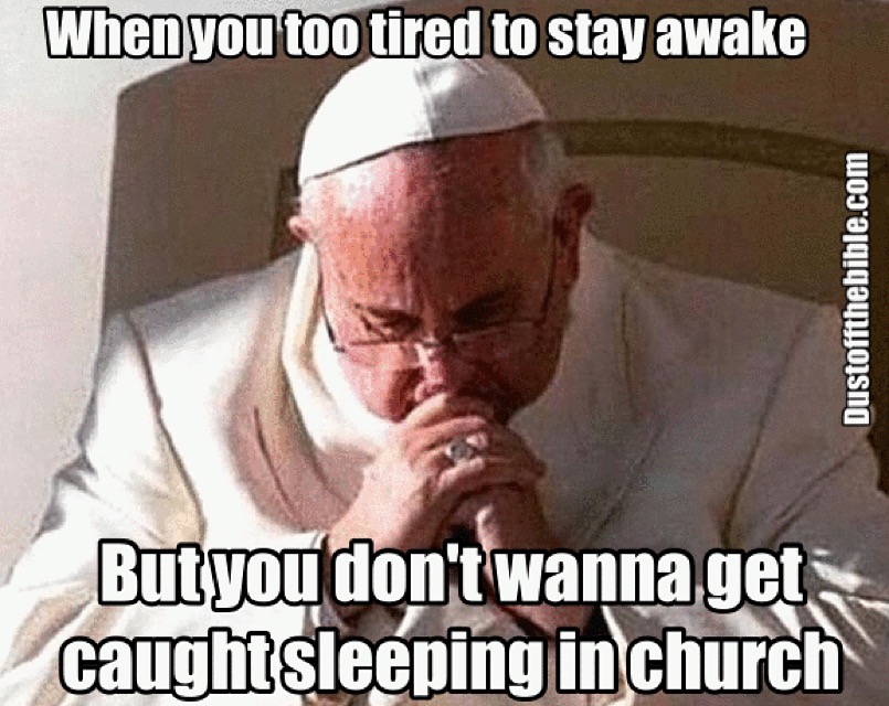 pope sleeping christian meme