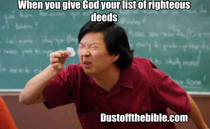 Righteous deeds christian meme