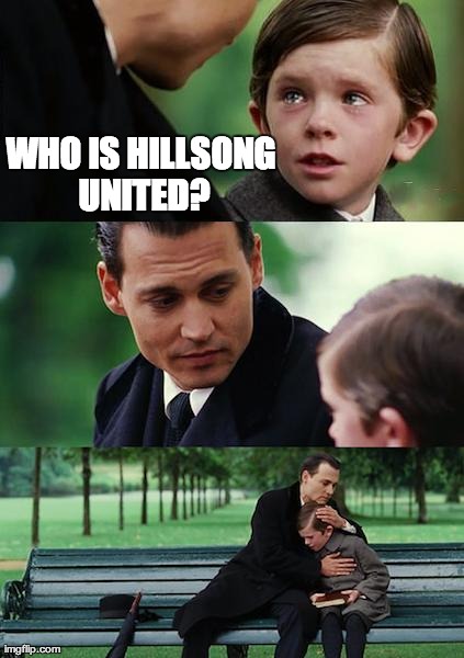 Hillsong United Meme