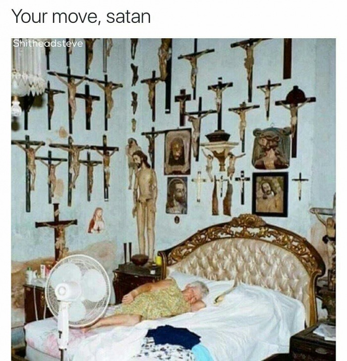 Your move Satan