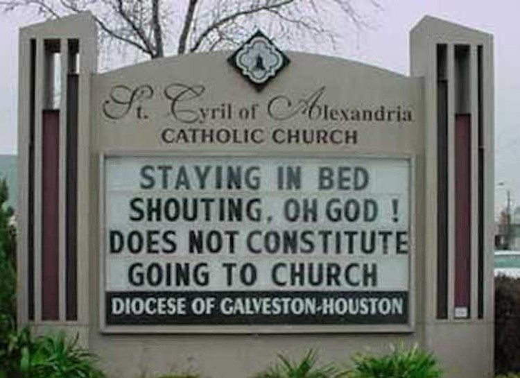 Staying in bed and shouting oh God church sign