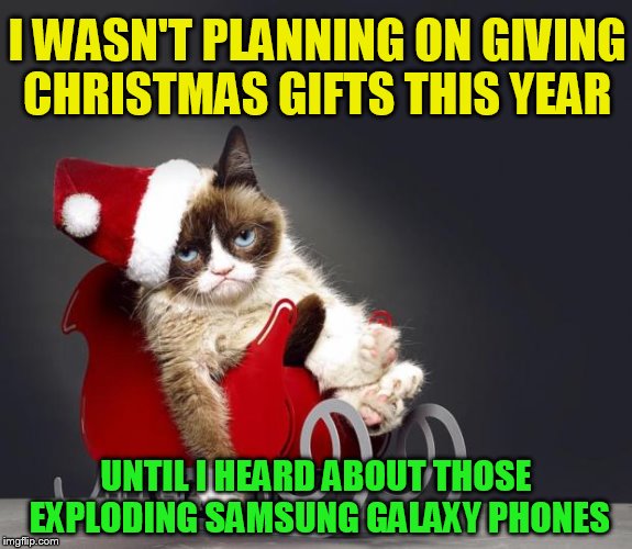 samsung-exploding-phone-christmas-meme-grumpy-cat