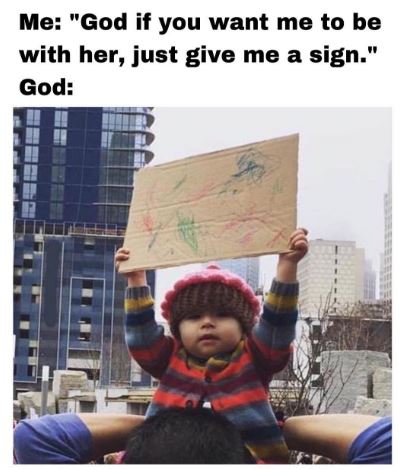 A clear sign from God meme