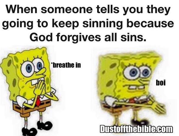 When your friend dont understand grace Christian memes