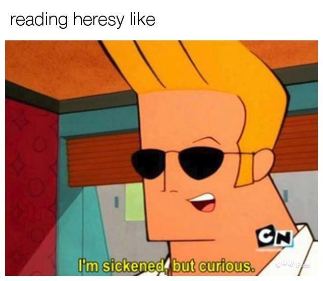 Johnny bravo reading heresy
