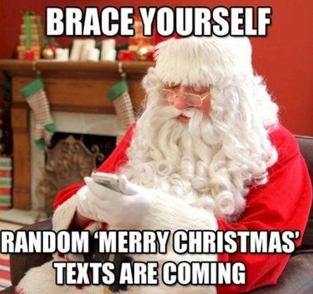 Brace yourself for Christmas texts