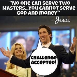 Joel Osteen challenge accepted meme