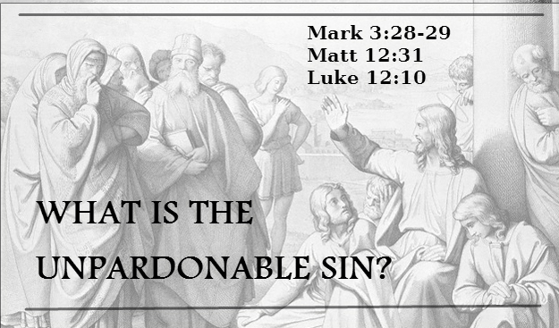 What is the unforgivable sin