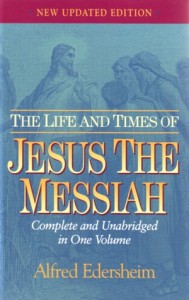 Edersheim, Life Times Jesus Messiah