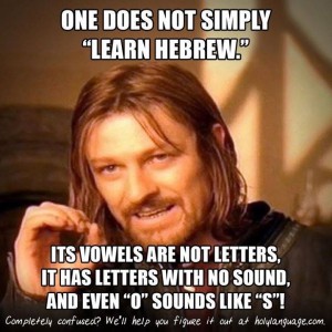 One does not simply learn hebrew Christian Meme