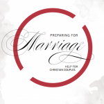 Preparing For Marriage - Help For Christian Couples Cover