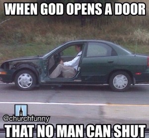 When God opens a door Christian meme