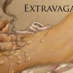 ExtravagantLove John 12 1-8