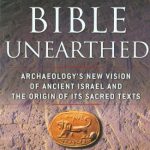 The-Bible-Unearthed-Archaeologys-New-Vision-of-Ancient-Israel-and-the-Origin-of-Its-Sacred-Texts-0