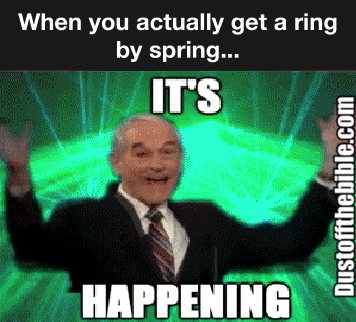 When you get a ring by spring meme