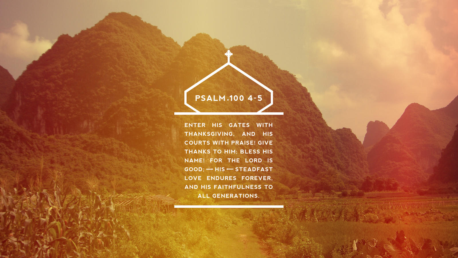 psalm-100:4-5