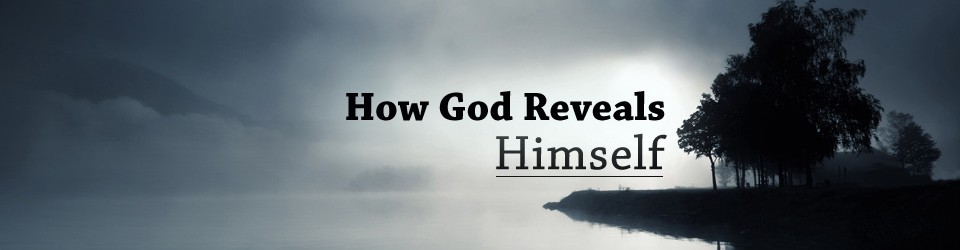 3-ways-god-reveals-himself-to-us-dust-off-the-bible