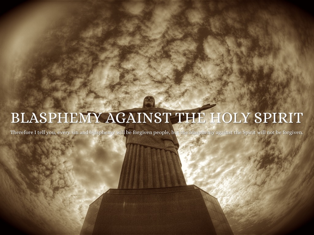 Blesphemy of the Holy Spirit