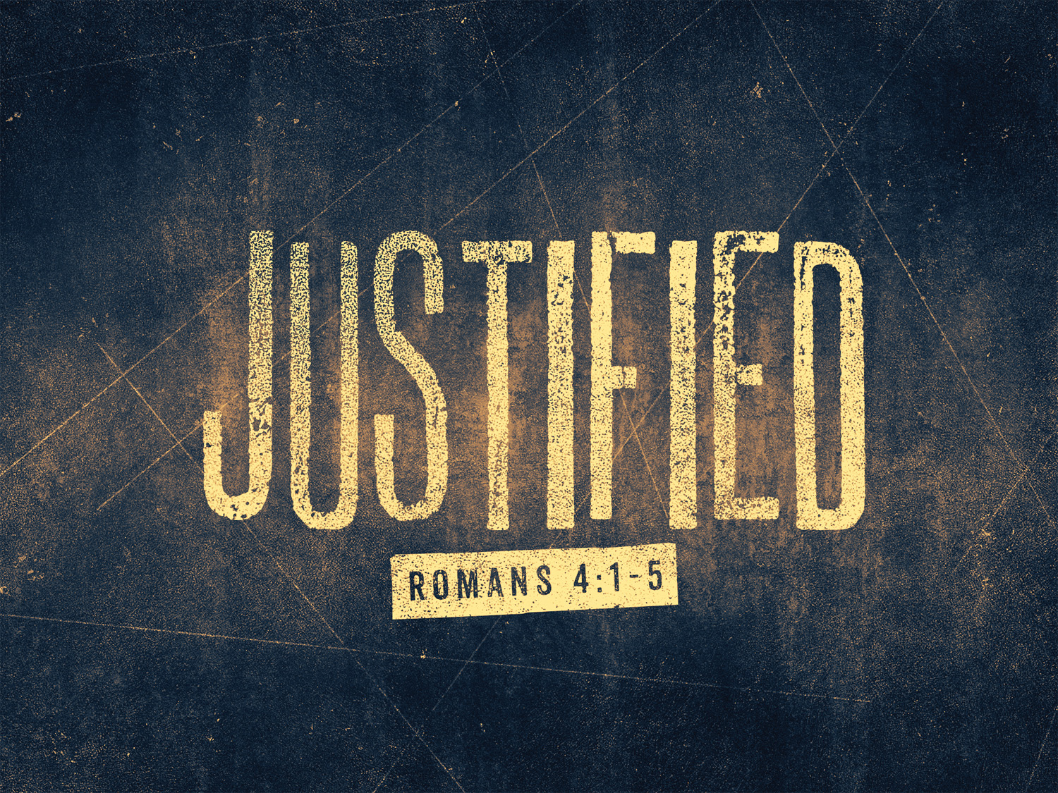 Justified Romans 4:1-5