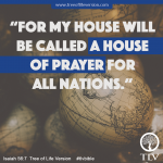 Isaiah 56.7 House of prayer