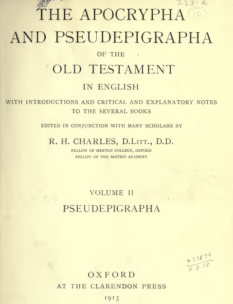 R H Charles Apocrypha and Pseudepigrapha Vol II
