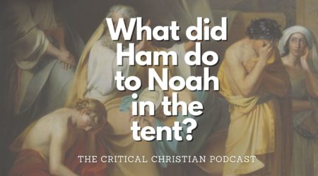 What did Ham do to Noah in the tent
