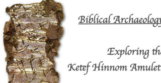 exploring-the-kitef-hinnom-scrolls