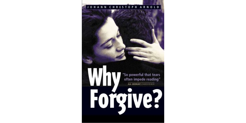 Why Forgive?