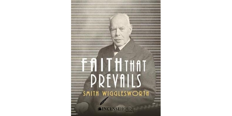 A Faith That Prevails